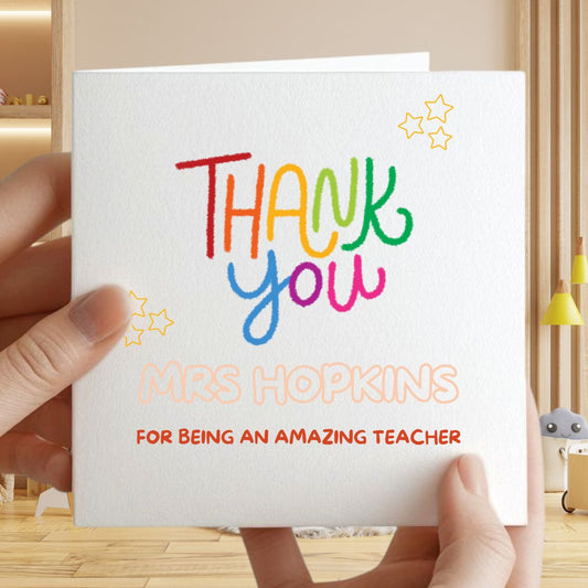 Personalised Teacher Appreciation Card - 6x6" with Envelope